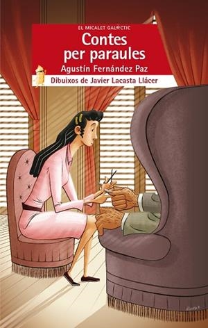 CONTES PER PARAULES | 9788490262733 | FERNÁNDEZ PAZ, AGUSTÍN | Llibreria La Gralla | Librería online de Granollers