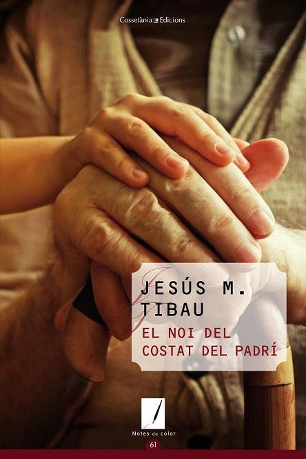 NOI DEL COSTAT DEL PADRÍ, EL | 9788490341964 | TIBAU, JESÚS M. | Llibreria La Gralla | Librería online de Granollers