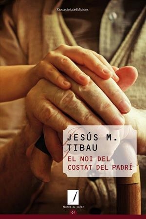 NOI DEL COSTAT DEL PADRÍ, EL | 9788490341964 | TIBAU, JESÚS M. | Llibreria La Gralla | Llibreria online de Granollers