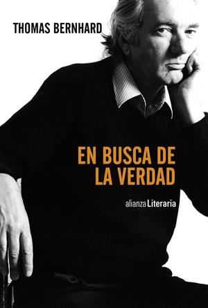 EN BUSCA DE LA VERDAD | 9788420691626 | BERNHARD, THOMAS | Llibreria La Gralla | Librería online de Granollers
