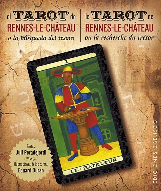 TAROT DE RENNE-LE-CHÂTEAU, EL + CARTAS (BILINGÜE) | 9788416192113 | PERADEJORDI SALAZAR, JULI | Llibreria La Gralla | Llibreria online de Granollers