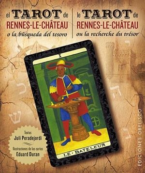 TAROT DE RENNE-LE-CHÂTEAU, EL + CARTAS (BILINGÜE) | 9788416192113 | PERADEJORDI SALAZAR, JULI | Llibreria La Gralla | Librería online de Granollers