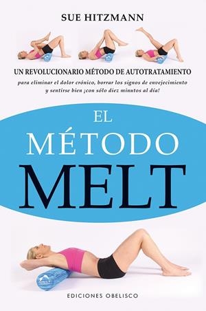 MÉTODO MELT, EL | 9788416192175 | HITZMANN, SUE | Llibreria La Gralla | Llibreria online de Granollers