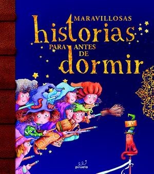 MARAVILLOSAS HISTORIAS PARA ANTES DE DORMIR. VOL 2 | 9788415235767 | VARIOS AUTORES | Llibreria La Gralla | Librería online de Granollers