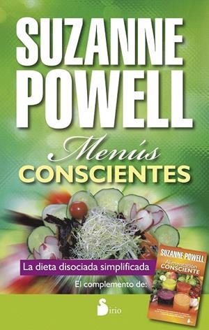 MENUS CONSCIENTES. LA DIETA DISOCIADA SIMPLIFICADA | 9788416233120 | POWELL, SUZANNE | Llibreria La Gralla | Librería online de Granollers
