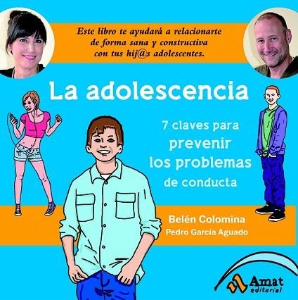 ADOLESCENCIA, LA | 9788497357487 | COLOMINA SEMPERE, BELEN/GARCÍA AGUADO, PEDRO | Llibreria La Gralla | Llibreria online de Granollers