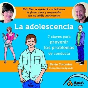 ADOLESCENCIA, LA | 9788497357487 | COLOMINA SEMPERE, BELEN/GARCÍA AGUADO, PEDRO | Llibreria La Gralla | Llibreria online de Granollers