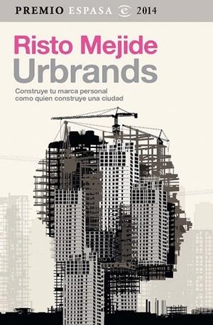 URBRANDS | 9788467042993 | MEJIDE, RISTO | Llibreria La Gralla | Llibreria online de Granollers