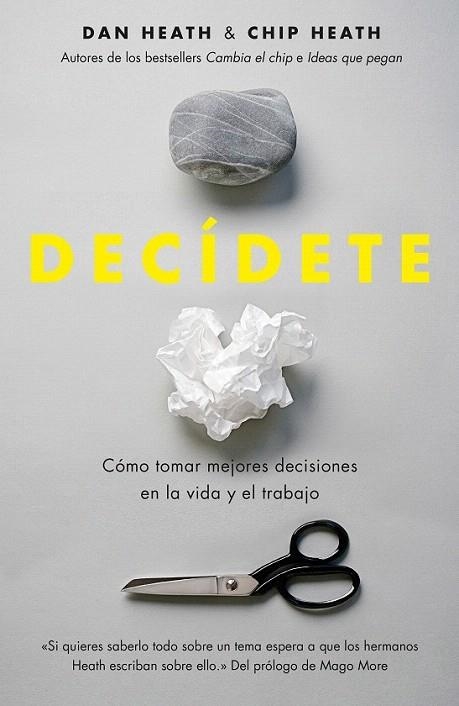 DECÍDETE | 9788498753103 | HEATH, DAN / HEATH, CHIP | Llibreria La Gralla | Llibreria online de Granollers