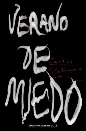 VERANO DE MIEDO | 9788445002193 | MOLINERO, CARLOS | Llibreria La Gralla | Librería online de Granollers