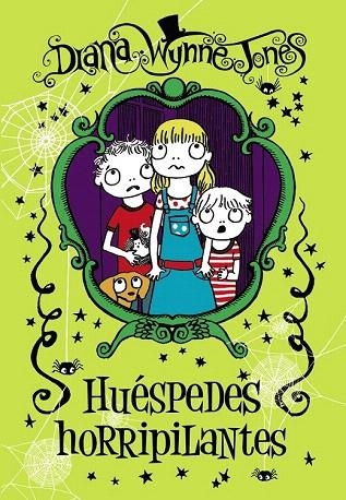 HUÉSPEDES HORRIPILANTES | 9788467861266 | WYNNE JONES, DIANA | Llibreria La Gralla | Librería online de Granollers