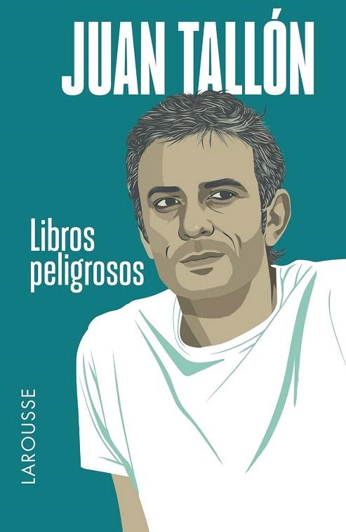 LIBROS PELIGROSOS | 9788416124459 | TALLÓN, JUAN | Llibreria La Gralla | Llibreria online de Granollers