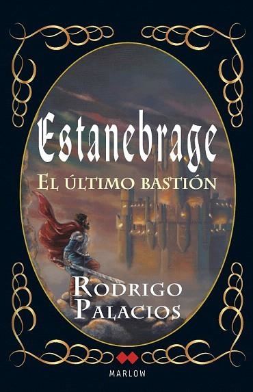 ESTANEBRAGE EL ULTIMO BASTION | 9788492472628 | PALACIOS, RODRIGO | Llibreria La Gralla | Librería online de Granollers