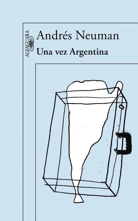 VEZ ARGENTINA, UNA | 9788420418018 | NEUMAN, ANDRES | Llibreria La Gralla | Llibreria online de Granollers