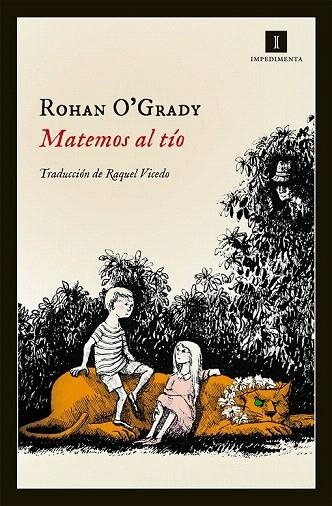 MATEMOS AL TÍO | 9788415979111 | O'GRADY, ROHAN | Llibreria La Gralla | Librería online de Granollers