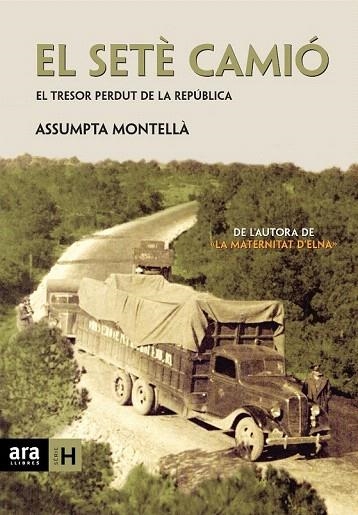 SETÈ CAMIÓ, EL | 9788415224693 | MONTELLÀ I CARLOS, ASSUMPTA | Llibreria La Gralla | Librería online de Granollers