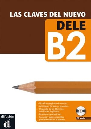 LAS CLAVES DEL NUEVO DELE B2 + CD  | 9788484436591 | Llibreria La Gralla | Librería online de Granollers