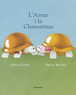 ARTUR I LA CLEMENTINA, L' | 9788484648857 | TURÍN, ADELA | Llibreria La Gralla | Librería online de Granollers