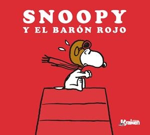 SNOOPY Y EL BARÓN ROJO | 9788416086863 | SCHULZ, CHARLES | Llibreria La Gralla | Librería online de Granollers