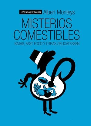 MISTERIOS COMESTIBLES | 9788415685715 | MONTEYS HOMAR, ALBERT | Llibreria La Gralla | Llibreria online de Granollers