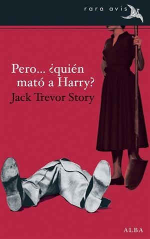 PERO... ¿QUIÉN MATÓ A HARRY? | 9788490650455 | STORY, JACK TREVOR | Llibreria La Gralla | Librería online de Granollers