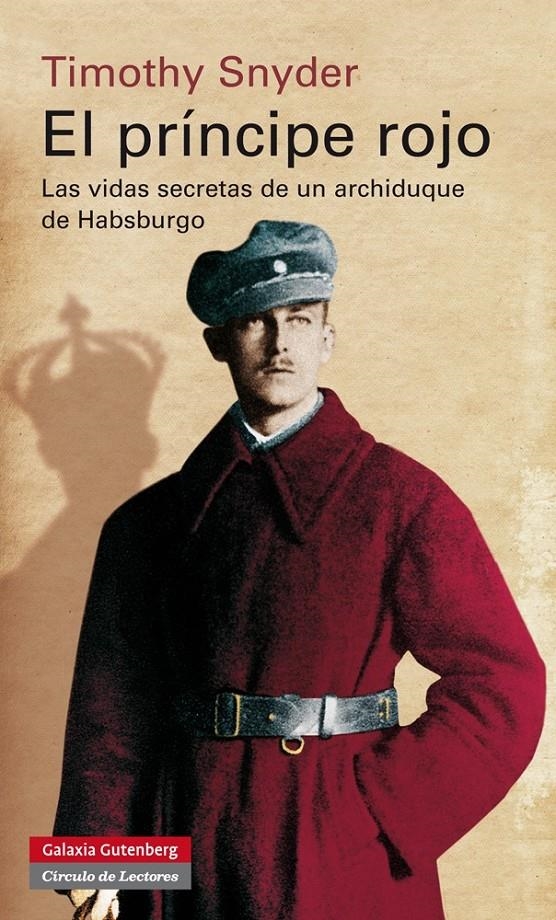 PRÍNCIPE ROJO, EL | 9788415863946 | SNYDER, TIMOTHY J. | Llibreria La Gralla | Librería online de Granollers