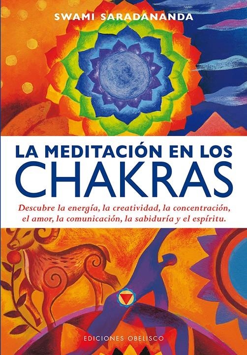 MEDITACIÓN EN LOS CHAKRAS, LA | 9788415968993 | SARADANANDA, SWAMI | Llibreria La Gralla | Librería online de Granollers