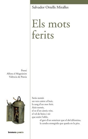 MOTS FERITS, ELS | 9788490263068 | ORTELLS MIRALLES, SALVADOR | Llibreria La Gralla | Llibreria online de Granollers