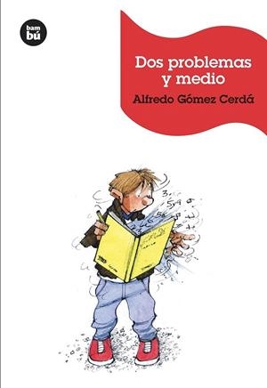 DOS PROBLEMAS Y MEDIO | 9788483432389 | GOMEZ CERDA | Llibreria La Gralla | Librería online de Granollers