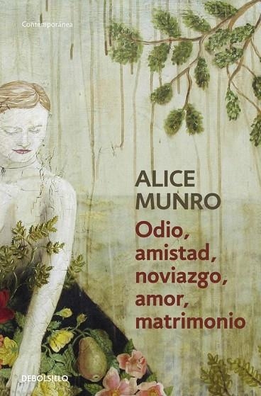 ODIO, AMISTAD, NOVIAZGO, AMOR, MATRIMONIO (BOLSILLO) | 9788490622162 | MUNRO, ALICE | Llibreria La Gralla | Llibreria online de Granollers