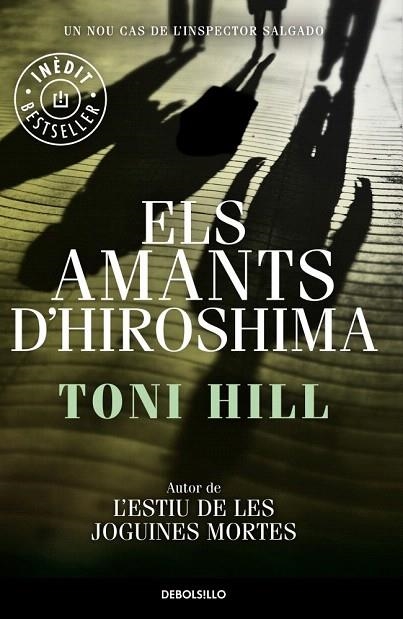 AMANTS D'HIROSHIMA, ELS (BOLSILLO) | 9788490624173 | HILL, TONI | Llibreria La Gralla | Librería online de Granollers