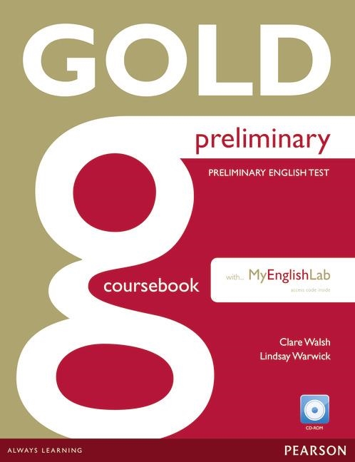 GOLD PRELIMINARY COURSEBOOK WITH CD-ROM & MYENGLISHLAB | 9781447962045 | Llibreria La Gralla | Llibreria online de Granollers