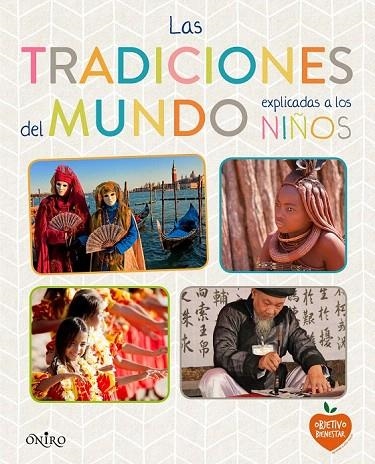 TRADICIONES DEL MUNDO EXPLICADAS A LOS NIÑOS, LAS | 9788497547864 | VV.AA | Llibreria La Gralla | Llibreria online de Granollers