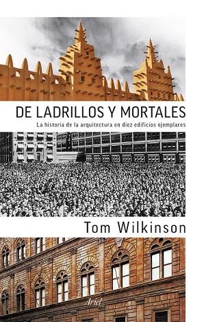 DE LADRILLOS Y MORTALES | 9788434419001 | WILKINSON, TOM | Llibreria La Gralla | Llibreria online de Granollers