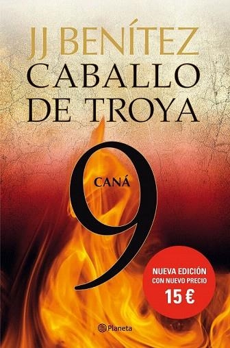 CANÁ. CABALLO DE TROYA 9 | 9788408133735 | BENÍTEZ, J.J. | Llibreria La Gralla | Librería online de Granollers