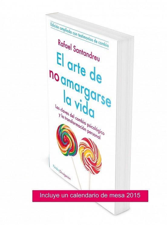 ARTE DE NO AMARGARSE LA VIDA + CALENDARIO, EL (PACK) | 9788449330735 | SANTANDREU, RAFAEL  | Llibreria La Gralla | Llibreria online de Granollers