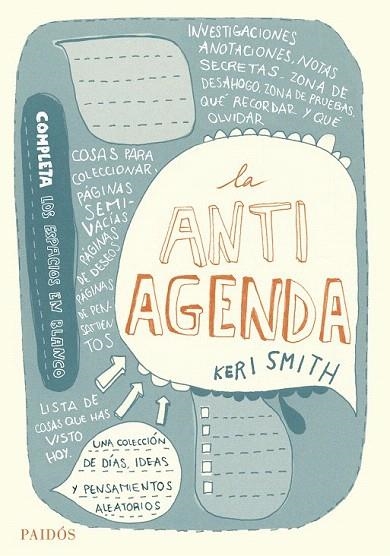 ANTIAGENDA, LA | 9788449330681 | SMITH, KERI | Llibreria La Gralla | Llibreria online de Granollers