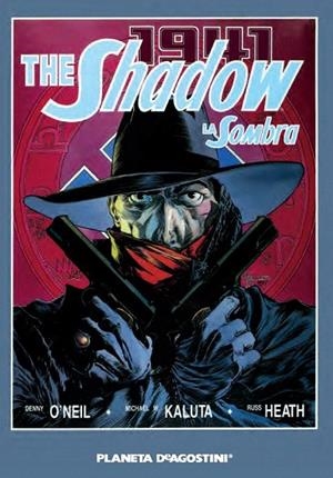 SHADOW (LA SOMBRA) 1941: LA ASTRÓLOGA DE HITLER, THE | 9788416051588 | O'NEIL, DENNY / KALUTA, MICHAEL W. / HEATH, RUSS | Llibreria La Gralla | Librería online de Granollers