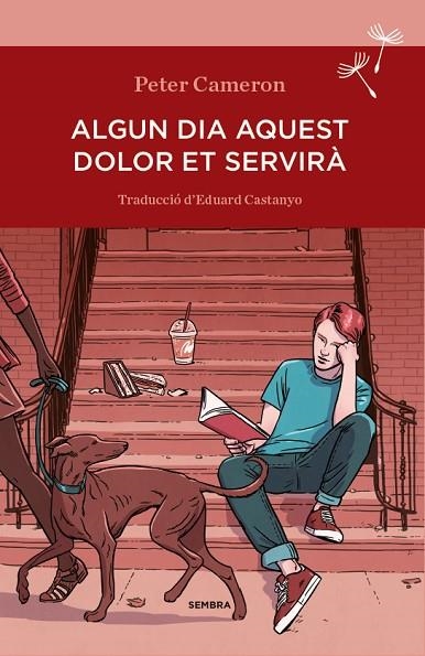 ALGUN DIA AQUEST DOLOR ET SERVIRA | 9788494235047 | CAMERON, PETER | Llibreria La Gralla | Llibreria online de Granollers