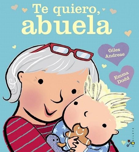 TE QUIERO, ABUELA | 9788469601327 | ANDREAE, GILES | Llibreria La Gralla | Llibreria online de Granollers