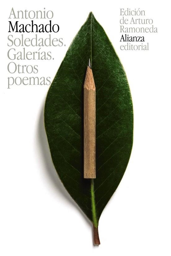 SOLEDADES. GALERÍAS. OTROS POEMAS (BOLSILLO) | 9788420691961 | MACHADO, ANTONIO | Llibreria La Gralla | Llibreria online de Granollers