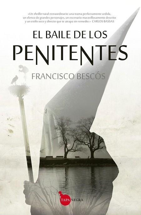 BAILE DE LOS PENITENTES, EL | 9788416100521 | BESCÓS, FRANCISCO | Llibreria La Gralla | Librería online de Granollers