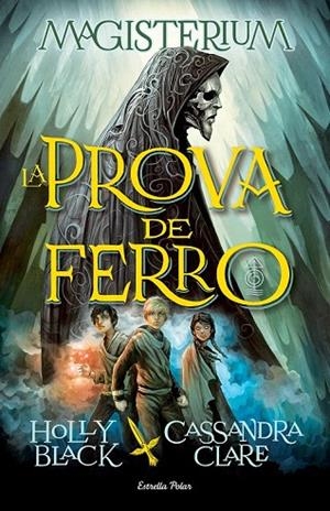 PROVA DE FERRO, LA | 9788490575949 | CASSANDRA CLARE/HOLLY BLACK | Llibreria La Gralla | Llibreria online de Granollers