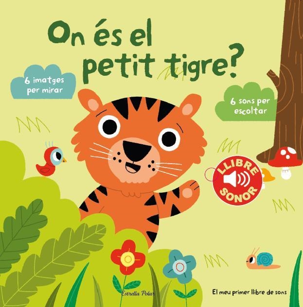 ON ÉS EL PETIT TIGRE? | 9788490574867 | BILLET, MARION | Llibreria La Gralla | Llibreria online de Granollers