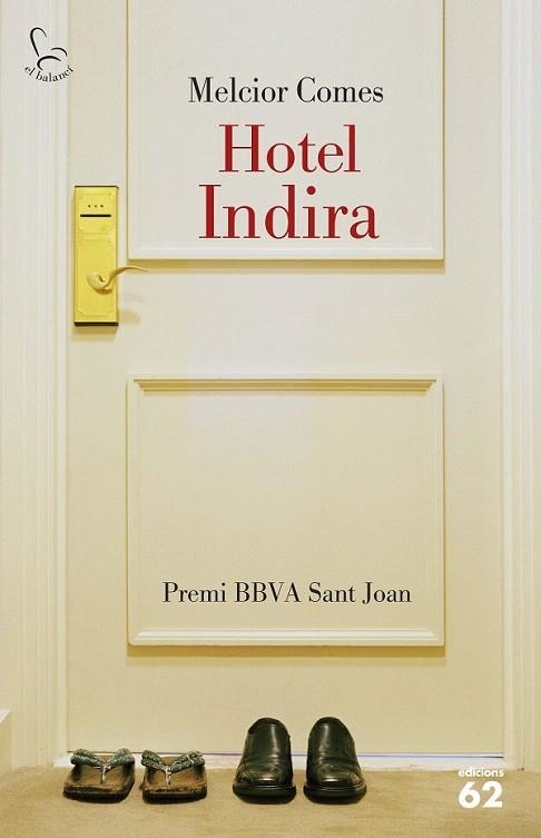 HOTEL INDIRA | 9788429773439 | COMES, MELCIOR | Llibreria La Gralla | Librería online de Granollers