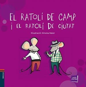 RATOLÍ DE CAMP I EL RATOLÍ DE CIUTAT, EL | 9788447928460 | Llibreria La Gralla | Llibreria online de Granollers