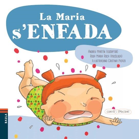 MARIA S'ENFADA, LA | 9788447928606 | MARTÍN FARRERO, ANDREU/ROCA REYNES, ROSA MARIA | Llibreria La Gralla | Llibreria online de Granollers