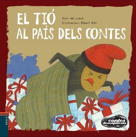 TIÓ AL PAÍS DELS CONTES, EL (CONTES DESEXPLICATS 6) | 9788447928552 | VIVIM DEL CUENTU | Llibreria La Gralla | Llibreria online de Granollers