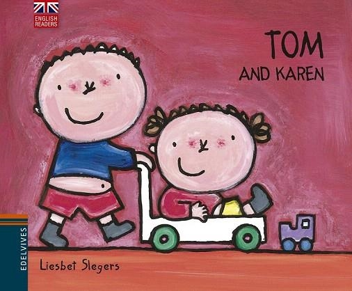 TOM AND KAREN | 9788426394538 | SLEGERS, LIESBET | Llibreria La Gralla | Librería online de Granollers