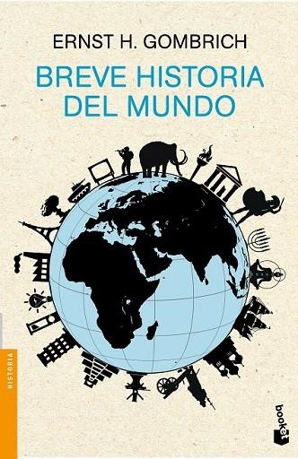 BREVE HISTORIA DEL MUNDO | 9788499423470 | GOMBRICH, ERNST H.  | Llibreria La Gralla | Llibreria online de Granollers